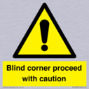 -blind-corner-proceed-with-caution-sign~